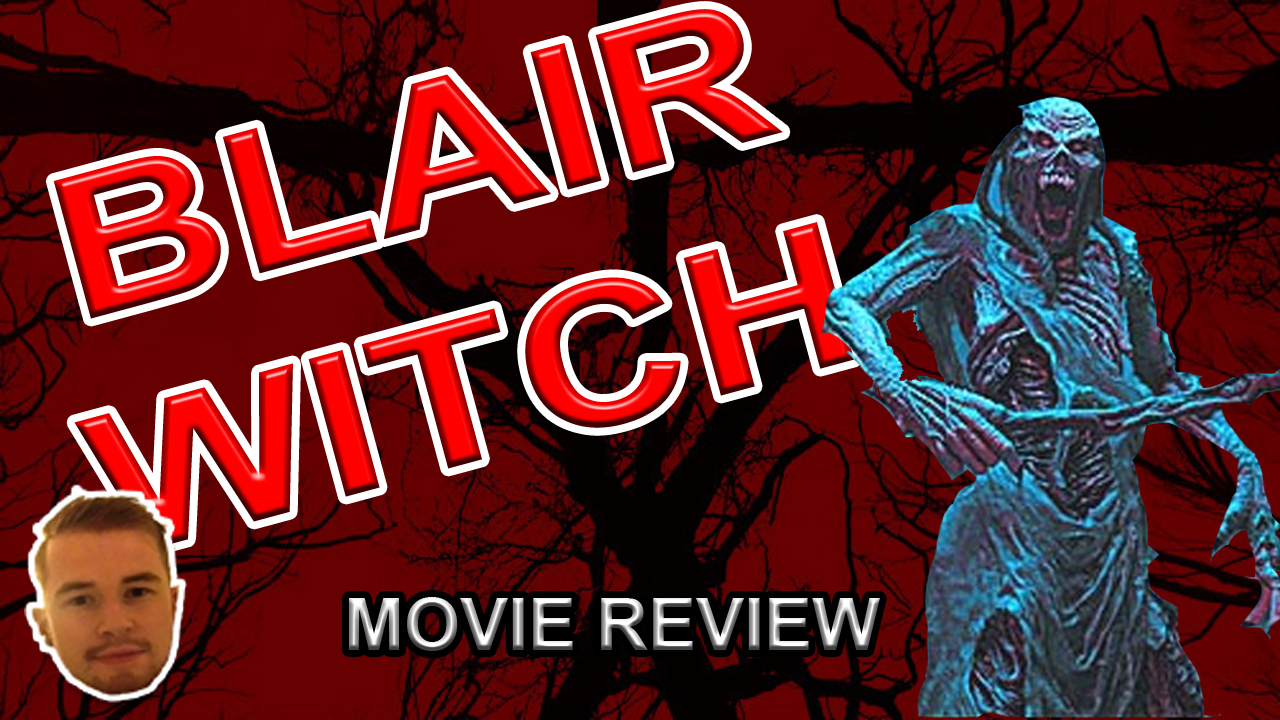 Blair Witch Movie Review By Deffinition