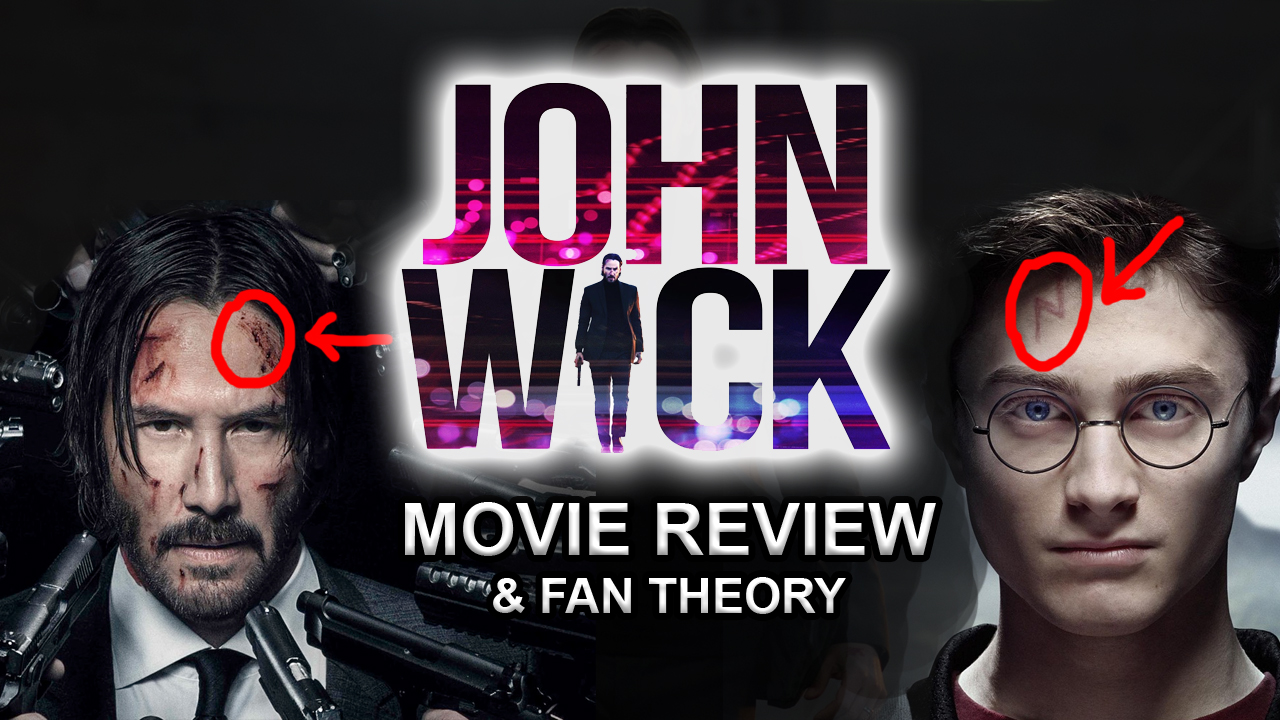 John Wick Chapter 2 Movie Review And Fan Theory