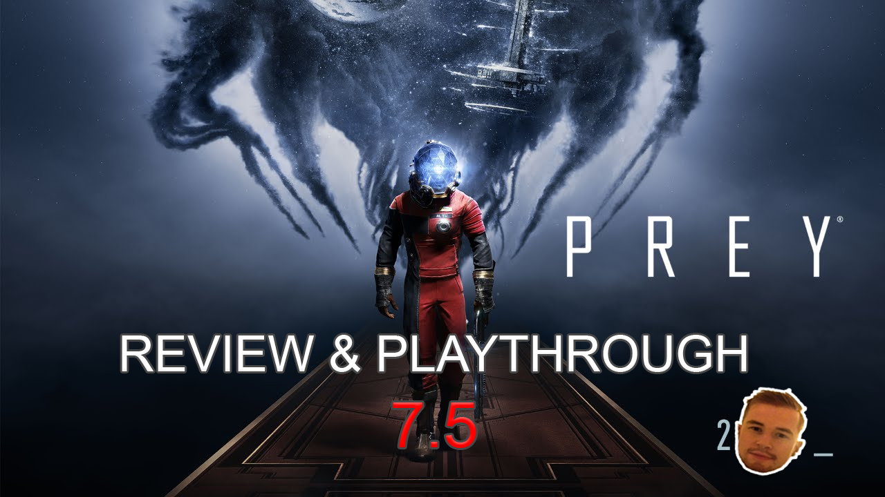 Prey Demo Opening Hour Review And Playthrough