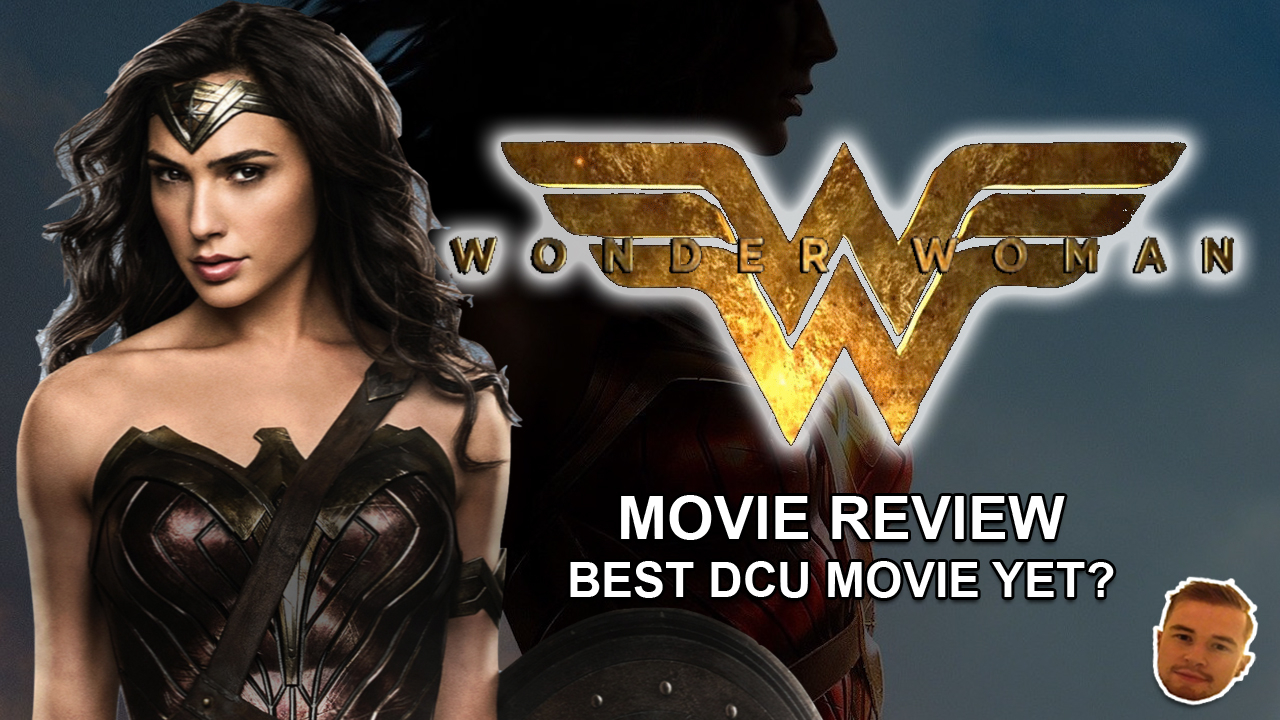 Wonder Woman Movie Review By Deffinition