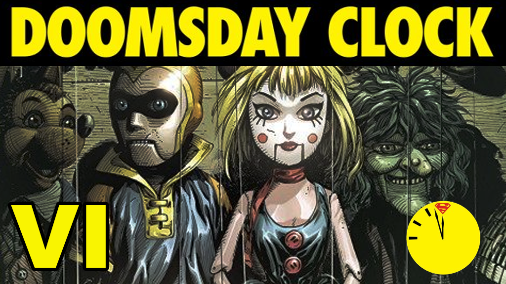 doomsday clock issue 6 truly laugh analysis and review from podcast watching the watchmen by tom kwei and deffinition