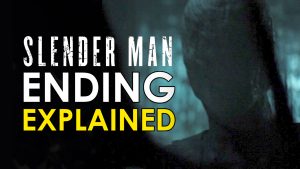 slender man ending explained spoiler talk 2018 movie review rotten tomatos by deffinition