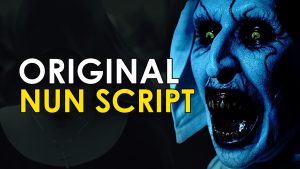 the nun original 2017 script ending explained spoiler talk full movie review and break down and story recap of the conjuring series as a whole by deffinition