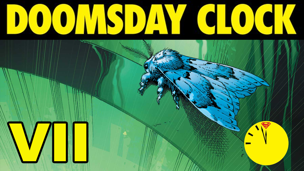 Doomsday Clock issue 7 review and analysis by deffinition and tom kwei as part of watching the watchmen podcast