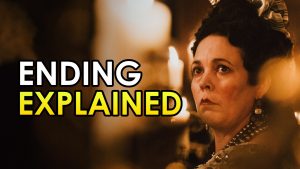 the favourite ending explained 2018 spoiler talk movie review about princess starring emma stone and rachel weisz
