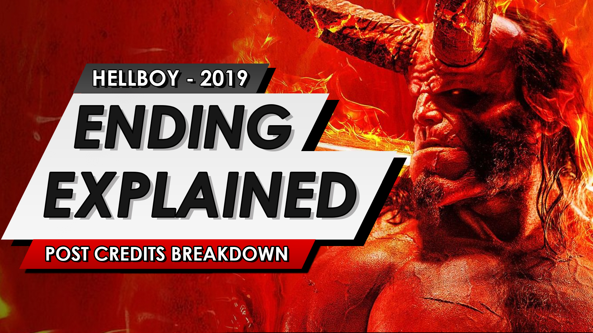 hellboy 2019 ending explained full movie post credits scene breakdown in my spoiler talk review on the reboot and sequel PREDICTION