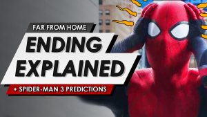 spider man far from home ending explained full movie spoiler talk review post credits scene breakdown predictions j jonah jameson the skrulls jk simmons end after