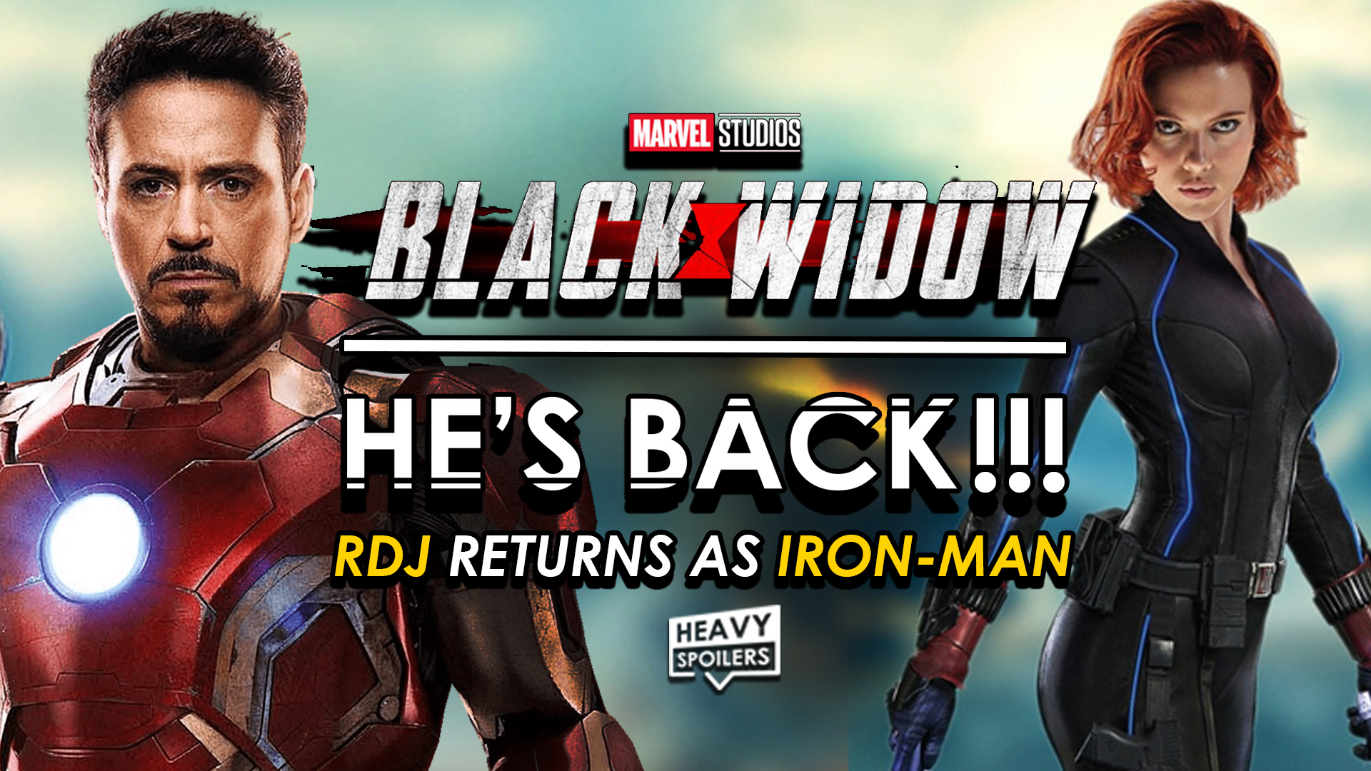 robert downey junior officially returning as iron man tony stark for 2020 black widow marvel mcu movie breaking news confirmed explained everything we know so far
