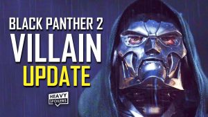 black panther 2 doctor doom villain news namor cameo fantastic four mcu first appearance rumors confirmed and marvel update