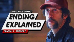 watchmen season 1 episode 5 breakdown ending explained recap full spoiler talk review and predictions for episode 6