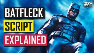 ben affleck batman script explained hbo max show breakdown joe manganiello trailer robert pattinson death stroke dc matt reeves full script